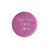 Wine Cap: Dog Mom Wine Lover