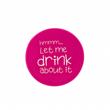 Wine Cap: Let Me Drink About It
