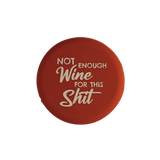 Wine Cap: Not Enough Wine for This Sh*t